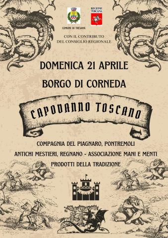 Capodanno Toscano Domenica 21 Aprile,  Borgo di Corneda.