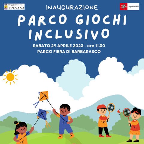Inaugurazione Parco Giochi Inclusivo  - Sabato 29 Aprile 2023 - ore 11.30 Parco Fiera di Barbarasco