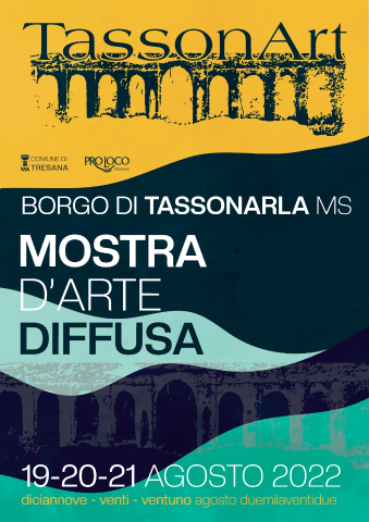 Mostra d'Arte diffusa 19-21-08-2022 (Borgo di Tassonarla, Tresana MS)