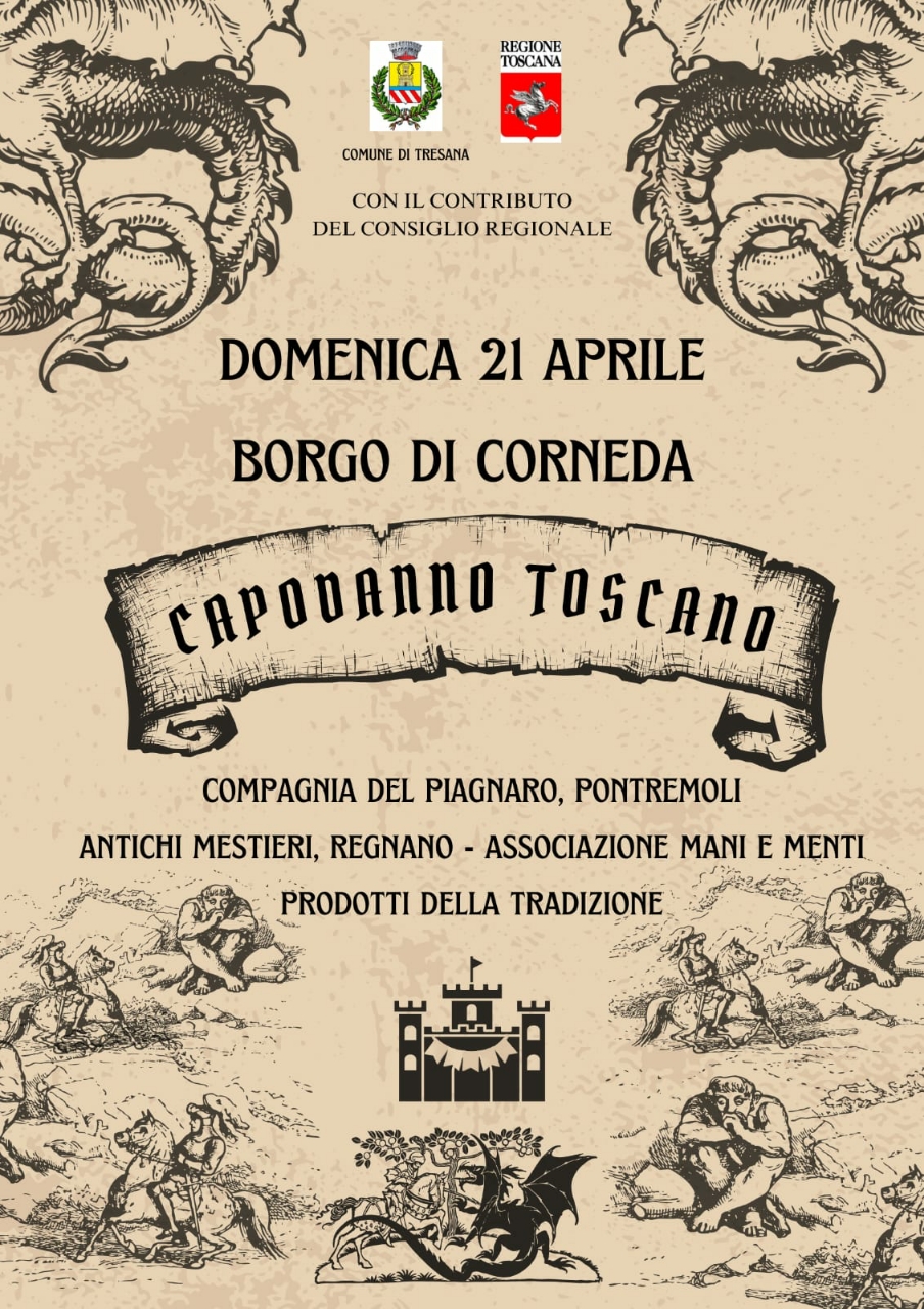 Capodanno Toscano Domenica 21 Aprile,  Borgo di Corneda.