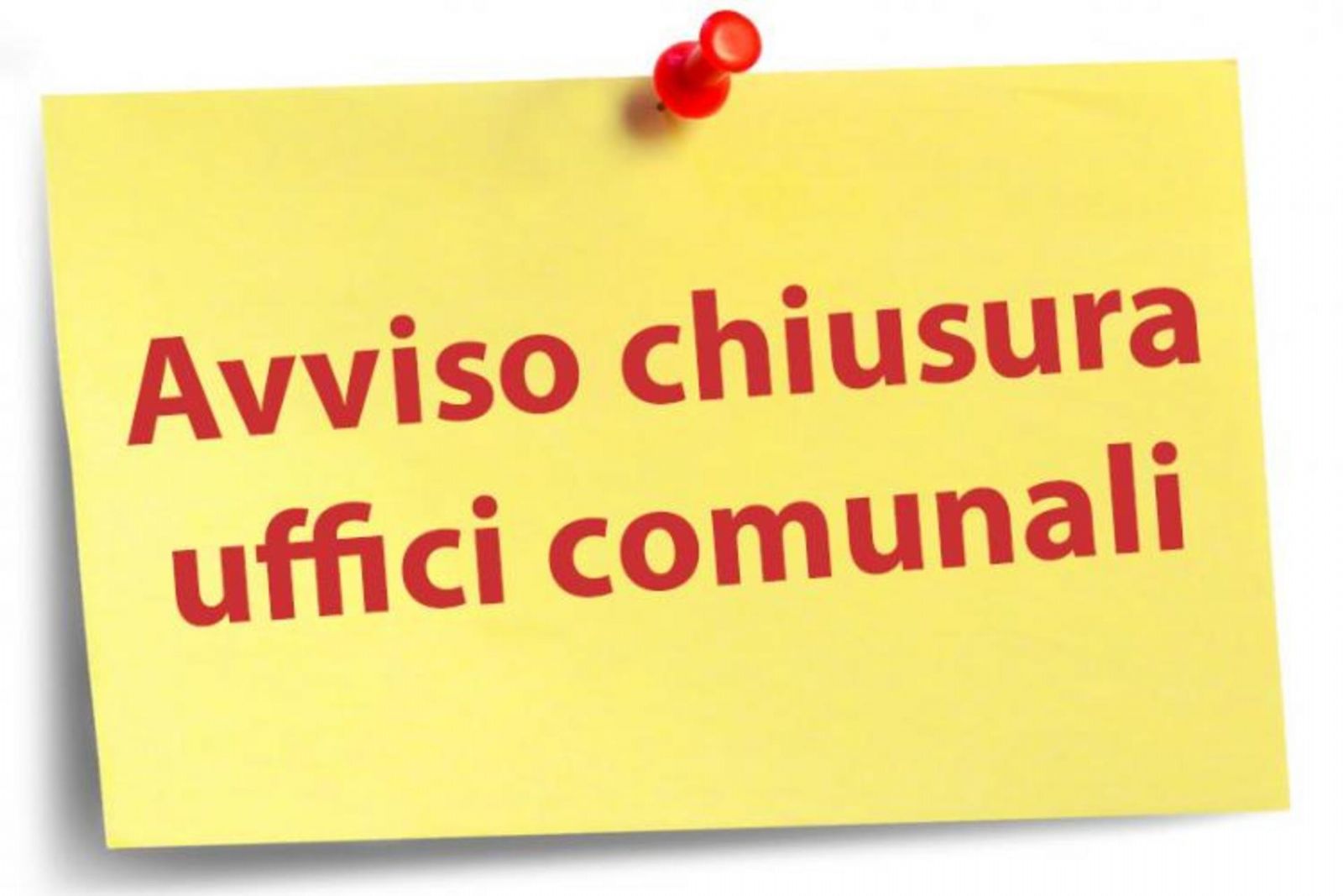 Chiusura Uffici Comunali Venerdi 15 e Sabato 16 Luglio 