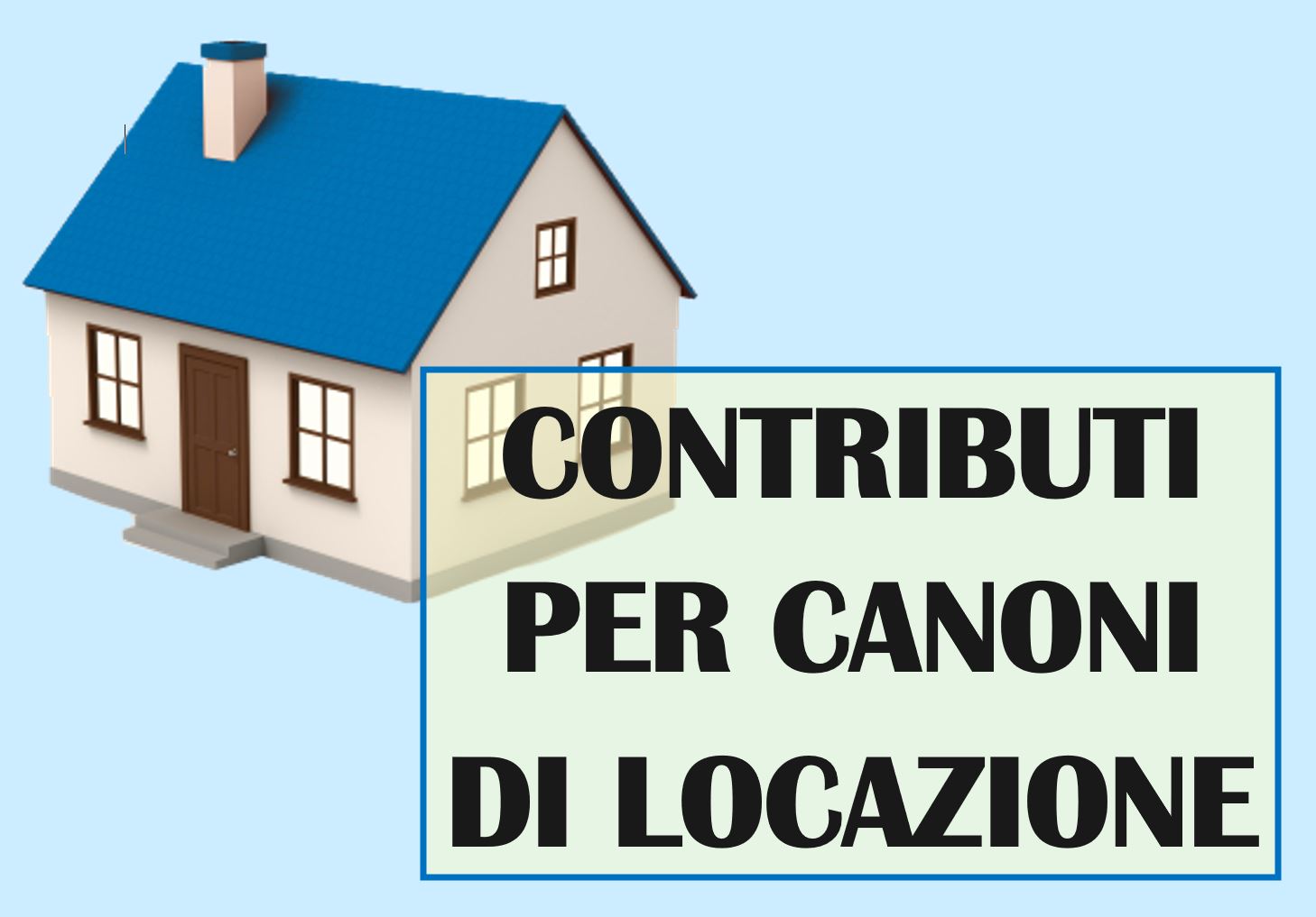 BANDO DI CONCORSO PER L’EROGAZIONE DEI CONTRIBUTI AD INTEGRAZIONE DEL CANONE DI LOCAZIONE DI CUI ALL’ART. 11 DELLA Legge 431/1998 – ANNO 2023. 