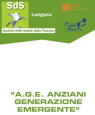 “A.G.E. ANZIANI GENERAZIONE EMERGENTE Società della Salute Toscana ”